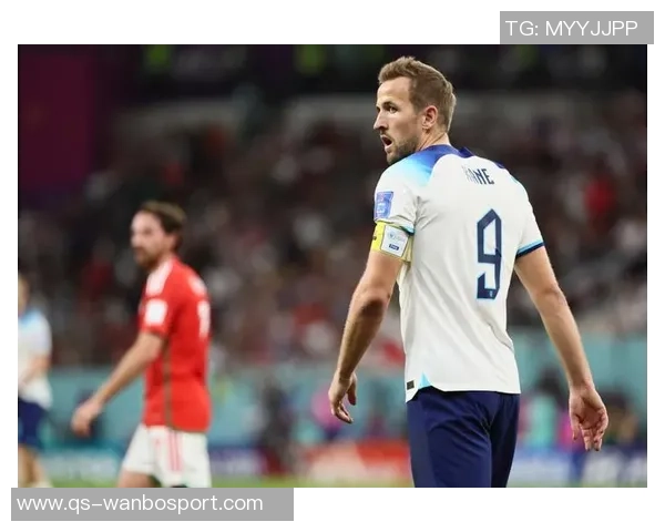 天空报道凯恩脚踝受伤能否参加与威尔士热身赛仍存疑问 天空报道凯恩脚踝受伤能否参加与威尔士热身赛仍存疑问